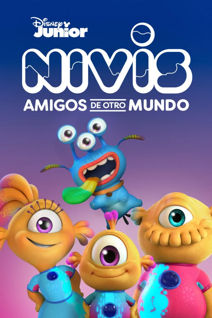 Póster de la serie "Nivis, amigos de otro mundo" de Disney Junior. Aparecen cuatro personajes alienígenas coloridos, con cuerpos redondeados, un solo ojo y expresiones felices sobre un fondo degradado azul y rosa.